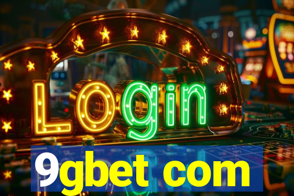 9gbet com